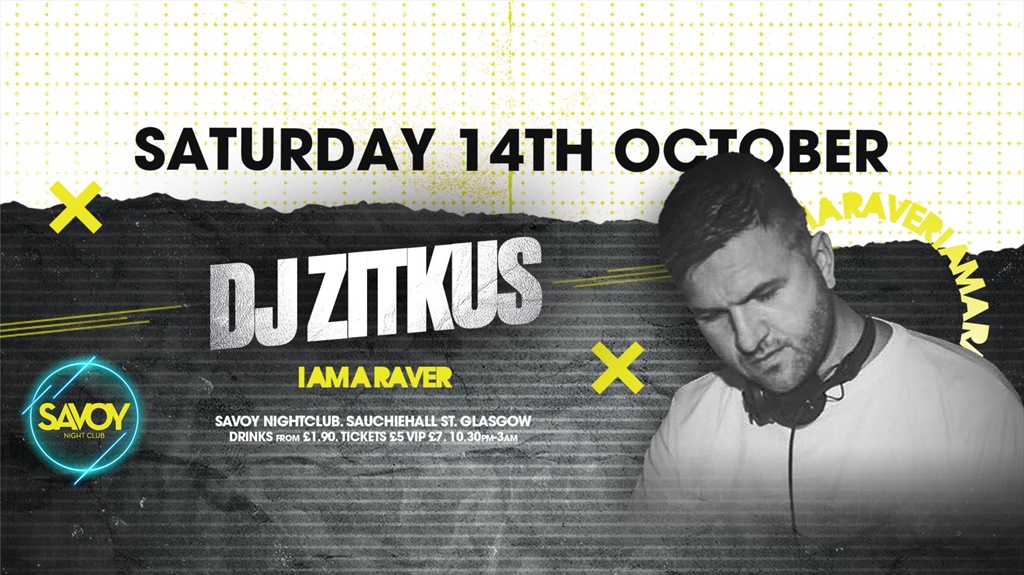 DJ Zitkus 14th October