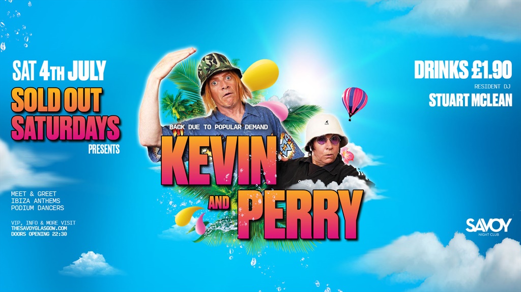 Kevin & Perry Go Large July